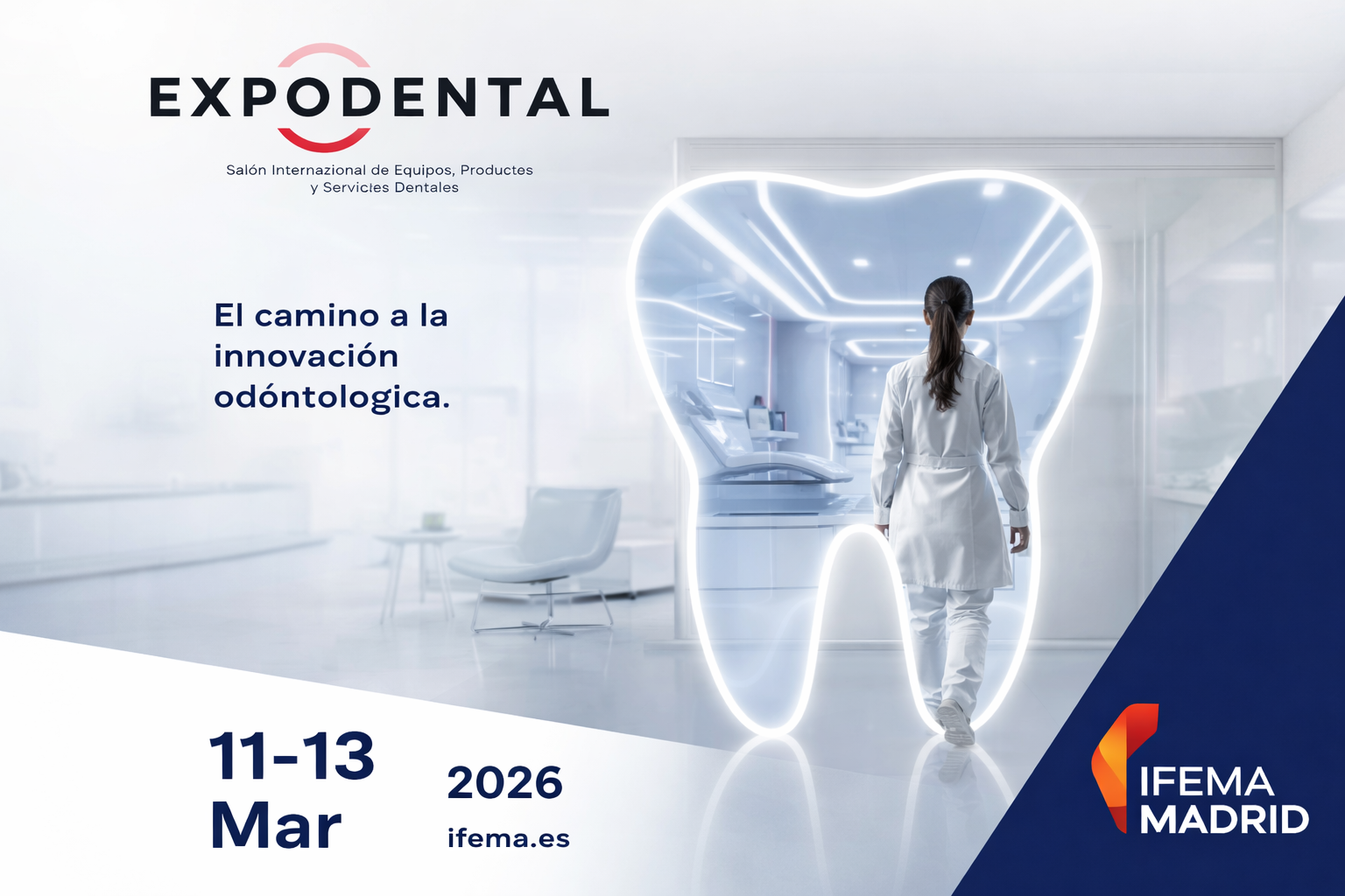 EXPODENTAL 2026 · Feria de innovación odontológica (11–13 marzo)